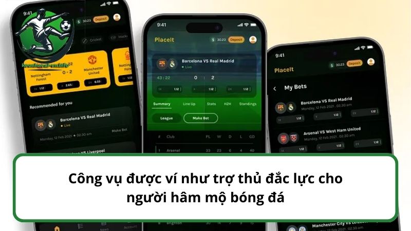 livescore 3 Công vụ được ví như trợ thủ đắc lực cho người hâm mộ bóng đá